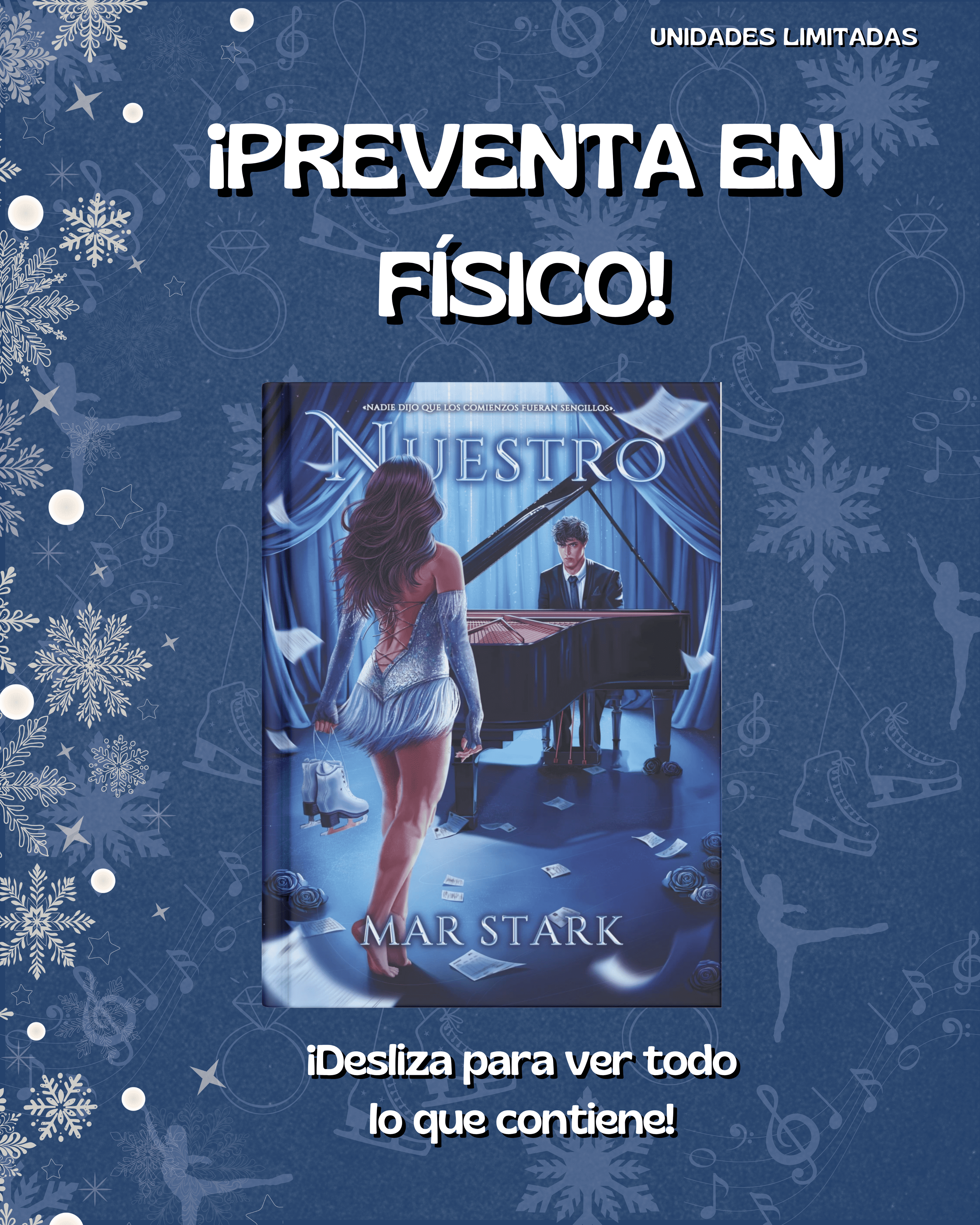 ¡PREVENTA EN FÍSICO DE NUESTRO, DE MAR STARK!